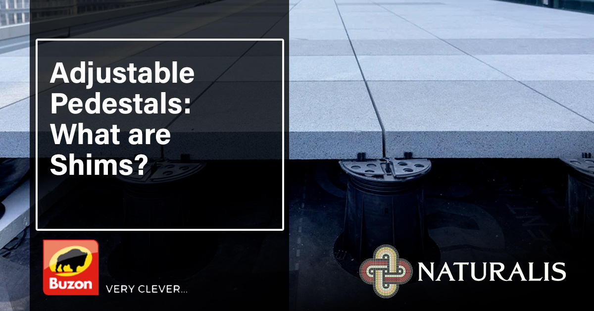 Adjustable Pedestals: What are Shims?